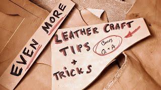 EVEN MORE Leather Tricks & Tips