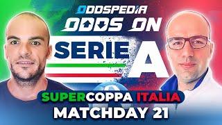 Serie A & Supercoppa Semifinals Predictions 202324 Matchday 21 - Best Football Betting Tips