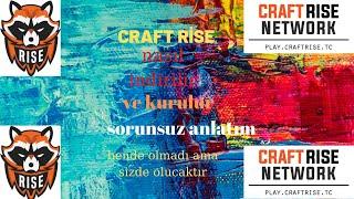 CRAFT RİSE NASIL KURULUR