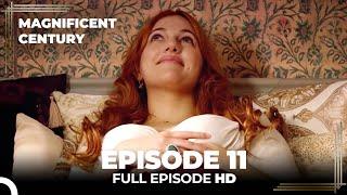 Magnificent Century Episode 11  English Subtitle HD
