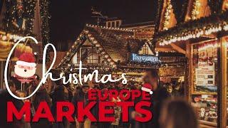 10 Best Christmas Markets In Europe 20222023