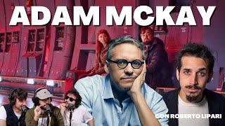 Ep.61 Adam McKay con Roberto Lipari @RobertoLipari