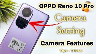 OPPO Reno 10 Pro 5G Camera Settings  Features  Hidden Tips & Tricks  Hindi-हिंदी