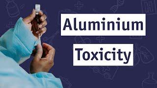 YouTube Trailer Chronic Aluminium Toxicity & Treatments