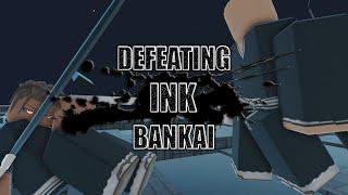 THE EASIEST WAY TO BEAT INK BANKAI  Type Soul