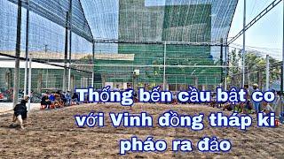 Thống bến cầu solo ki 9m Vinh đồng tháp kịch tỉnh và ai sẽ vô bờ