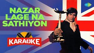 Nazar Lage Na Sathiyon - Karaoke With Lyrics  Amit Kumar Kishore Kumar Manhar Udhas Vijay 