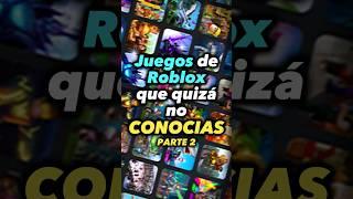 JUEGOS de ROBLOX que quizá NO CONOCIAS 2 #roblox #shorts