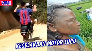 VIDEO LUCU BIKIN NGAKAK  KECELAKAAN MOTOR