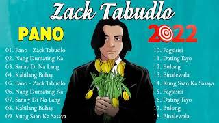 Zack Tabudlo - Pano  - Non Stop Playlist 2022- Zack Tabudlo Latest Hugot Ibig Kanta 2022Full Album 2