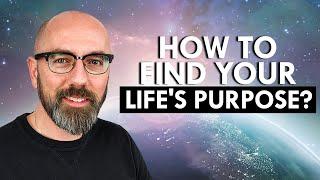Find Your LIFES PURPOSE 