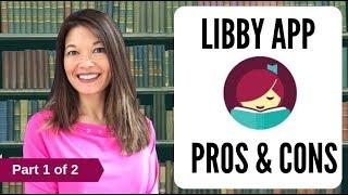 Libby App Tutorial - Pros and Cons 1 of 2