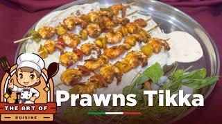 Prawns Tikka Recipe  How to Make Prawns Tikka in Oven  Grilled prawns recipe  The Art of Cuisine