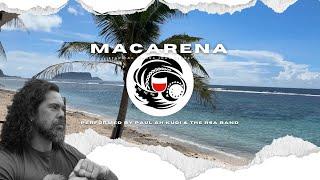 RSA Band Samoa & Paul Ah Kuoi - Macarena Official Video