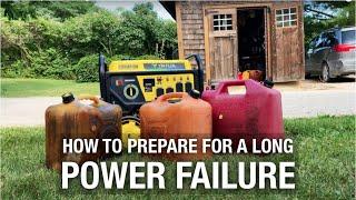 How To Prepare For a Long Power Failure