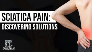 Sciatica Pain Discovering Solutions