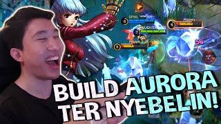 BUILD SANGAT MENYEBALKAN DARI AURORA - Mobile Legends