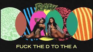 City Girls - F**K D To The A Official Audio