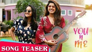 YOU n ME  Song Teaser  Aditi Dravid & Rasika Sunil  Latest Marathi Song  Mazhya Navryachi Bayko