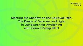 Humanity Rising Day 717 Meeting the Shadow on the Spiritual Paths