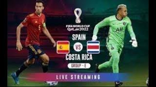 Spain vs Costa Rica Live Stream FIFA World Cup 2022