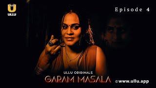 Makan Malik Se Hui Puchtach  Garam Masala  Episode - 04  Ullu Originals  Subscribe Ullu App