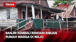 Banjir Kembali Rendam Ribuan Rumah Warga di Kabupaten Wajo - iNews Pagi 0806