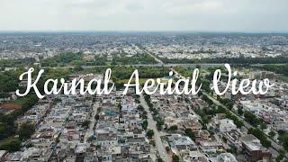 Karnal Aerial View  Drone view  Karnal into the sky  4K