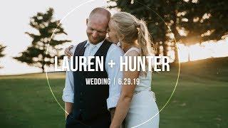 Lauren + Hunter  Wedding Film