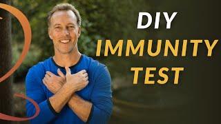 DIY Immunity Test How Strong is Your Immune System?