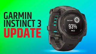 Garmin Instinct 3 - Whats Next?