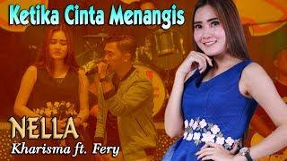 Nella Kharisma - KETIKA CINTA MENANGIS      duet Lagu Minang Terlaris