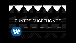 Piso 21 - Puntos Suspensivos Lyric Video Oficial