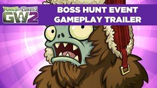 Boss Hunt Event Gameplay Trailer  Plants vs. Zombies Garden warfare 2