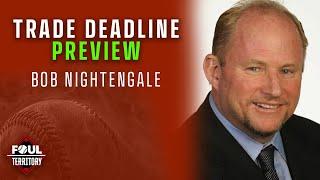 Bob Nightengale Previews MLB Trade Deadline
