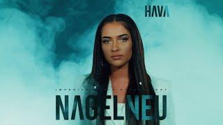 HAVA - NAGELNEU prod. by AriBeatz Official Video