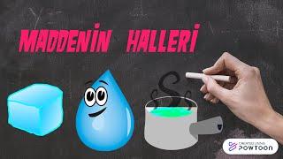 FEN BİLİMLERİ- MADDENİN HALLERİ KATI-SIVI-GAZ