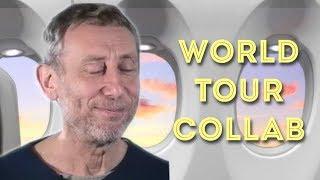 The Michael Rosen World Tour Collab