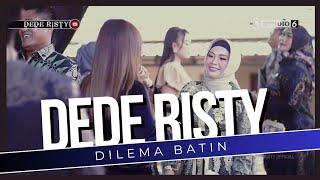 DILEMA BATIN Voc DEDE RISTY I LIVE MUSIC  DEDE RISTY  GANJENE PANTURA I