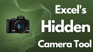 Discover How to Use Excels Camera Tool