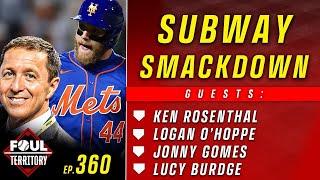 Ken Rosenthal Logan O’Hoppe & Jonny Gomes join Mets sweep Yanks in Subway Series  Foul Territory