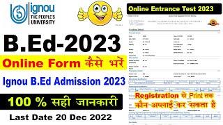 how to fill ignou b.ed entrance exam form 2023  ignou b.ed  2023 application form kaise bhare