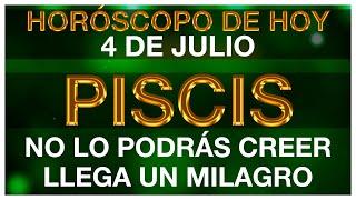 PISCIS HORÓSCOPO DE HOY   4 DE JULIO 2024 - HOROSCOPO DIARIO PISCIS HOY  PISCIS TAROT