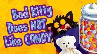 Kids Book Read Aloud  Bad Kitty Does Not Like Candy by Nick Bruel   Ms. Becky & Bears Storytime