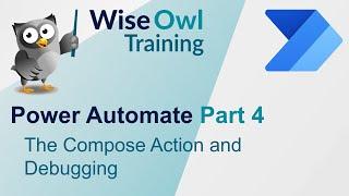 Power Automate Part 4 - The Compose action and debugging