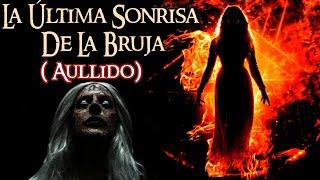 AULLIDOLA ÚLTIMA SONRISA DE LA BRUJA