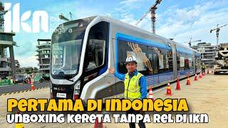 Pertama di IKN dan Indonesia ‼️ Unboxing Kereta Tanpa Rel di IKN. Persiapan 17 Agustus di IKN