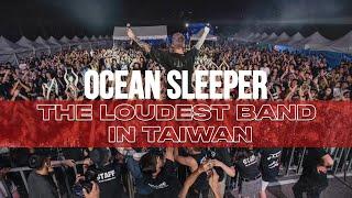 Ocean Sleeper The Loudest Band in Taiwan