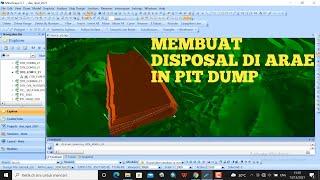 Tutorial Design Disposal  Minescape 5.7  Cara Membuat DEsign In Pit Dump Untuk Pemula