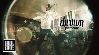 THROWN - parasite OFFICIAL VIDEO